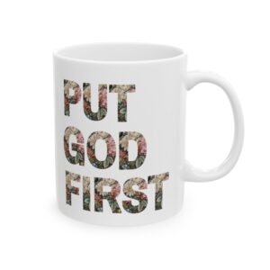 PUT GOD FIRST MUG