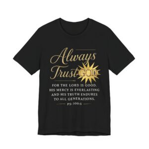 Psalm 100:5 Bible Verse T-Shirt — Christian Faith Tee
